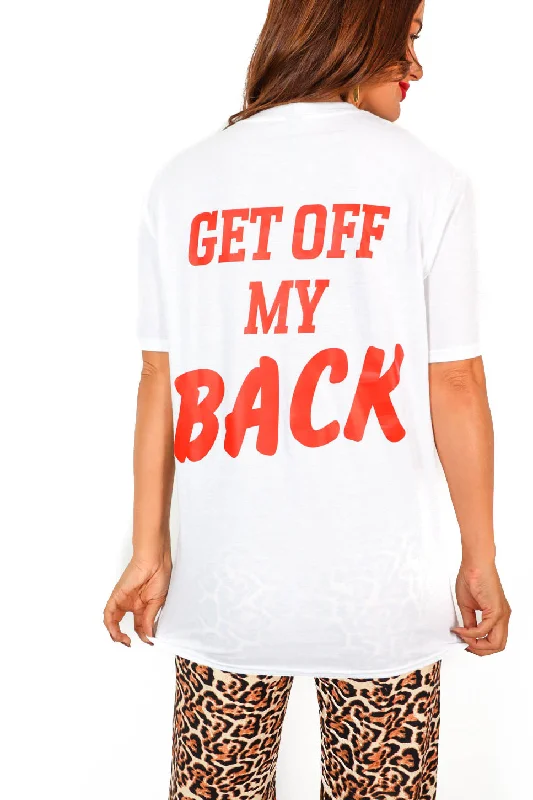 get-off-my-back-white-red-slogan-t-shirt